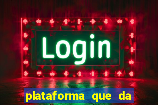 plataforma que da bonus de registro